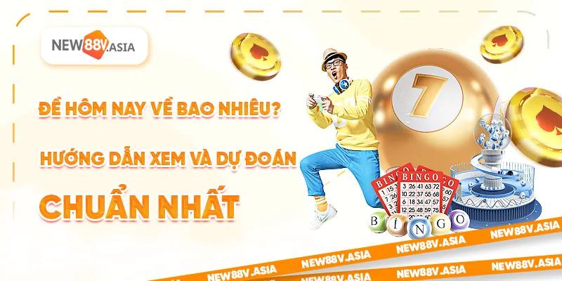 Đề hôm nay về bao nhiêu? Hướng dẫn xem và dự đoán chuẩn nhất 2 Đề hôm nay về bao nhiêu? Hướng dẫn xem và dự đoán chuẩn nhất