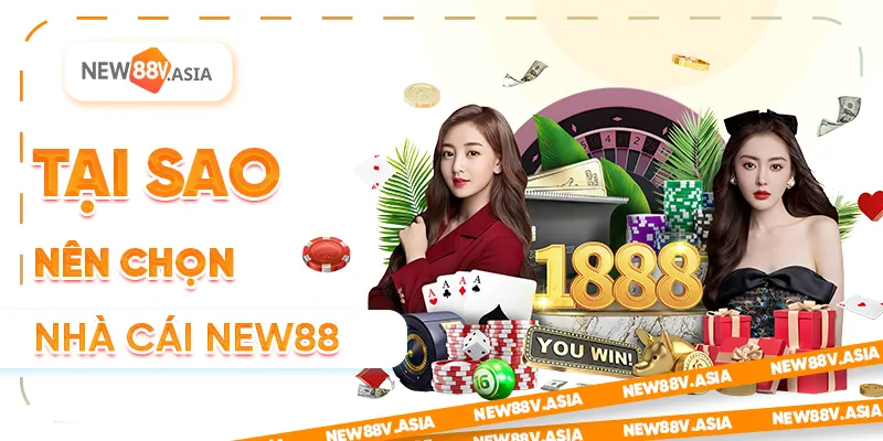 Hướng Dẫn Đặt Cược Lần Đầu Tại New88 Cho Người Mới 1 Tại sao nên chọn nhà cái New88